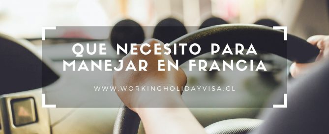 QUE NECESITO PARA MANEJAR EN FRANCIA