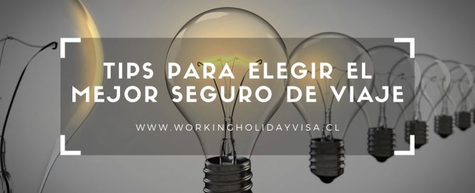 TIPS PARA ELEGIR EL MEJOR SEGURO DE VIAJE