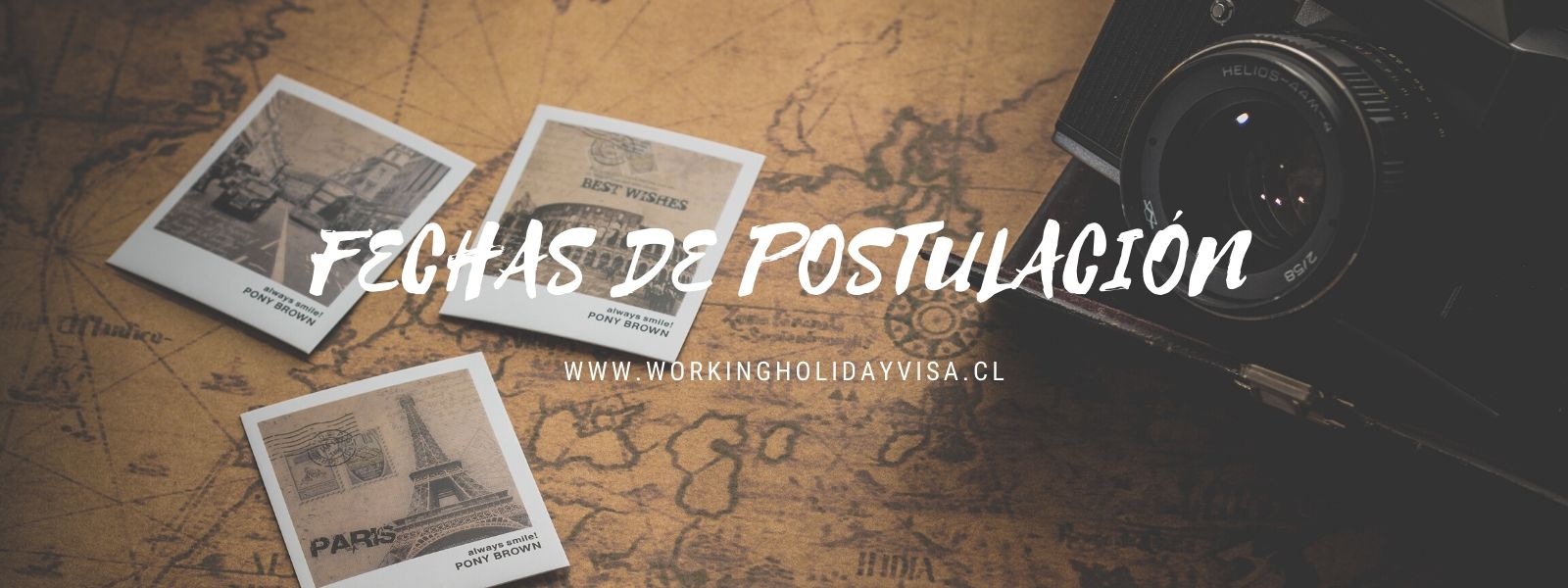 FECHAS DE POSTULACIÓN Working Holiday