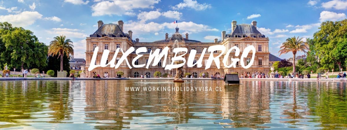 Working Holiday LUXEMBURGO - WORKING HOLIDAY VISA