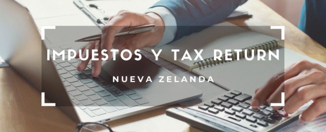 IMPUESTOS Y TAX RETURN