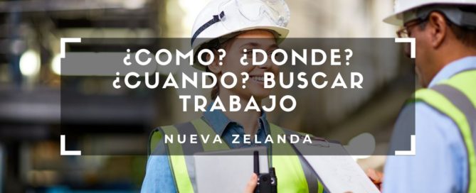 TRABAJAR EN NUEVA ZELANDA